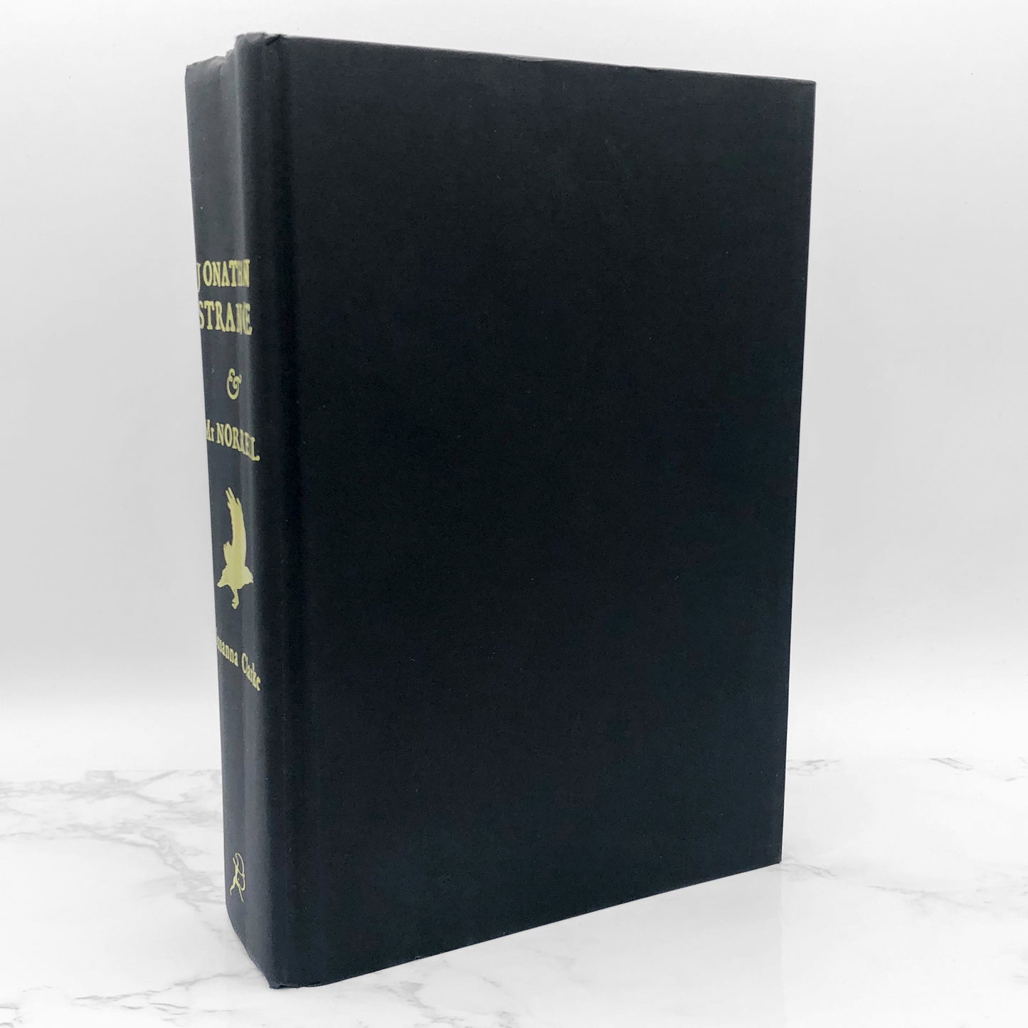 Jonathan Strange & Mr Norrell by Susanna Clarke [FIRST EDITION • FIRST PRINTING] 2004 • Bloomsbury