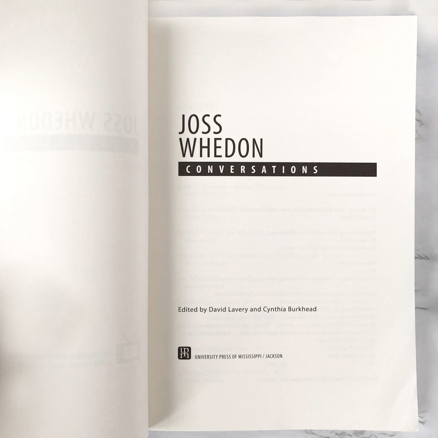 Joss Whedon: Conversations edited by David Lavery [FIRST EDITION PAPERBACK] 2011