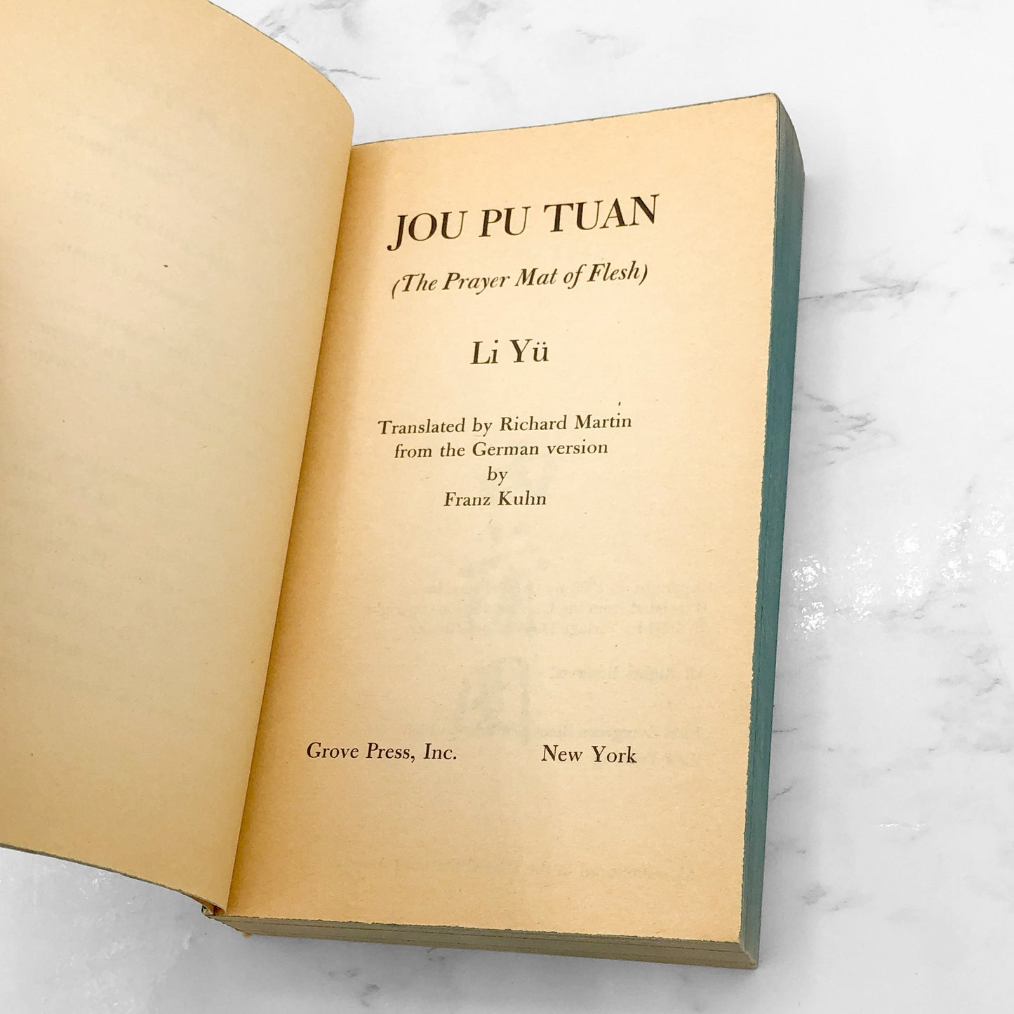 Jou Pu Tuan: A 17th Century Erotic Novel by Li Yu [1966 PAPERBACK] • Grove Press