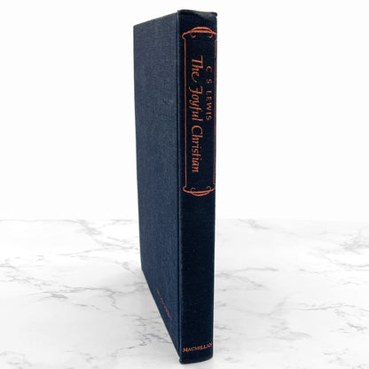 The Joyful Christian: 127 Readings from C. S. Lewis [FIRST EDITION • FIRST PRINTING] 1977 • Macmillan