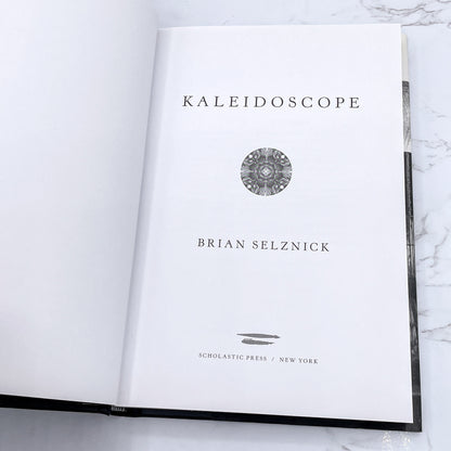Kaleidoscope by Brian Selznick SIGNED! [FIRST EDITION • FIRST PRINTING] 2021 • Scholastic Press