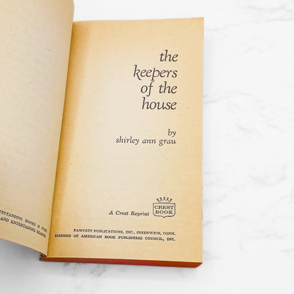 The Keepers of the House by Shirley Ann Grau [FIRST PAPERBACK PRINTING] 1965 • Crest
