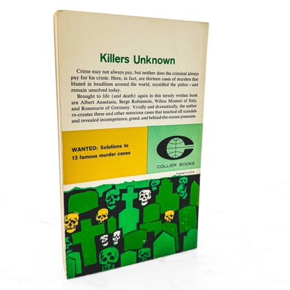Killers Unknown: Unsolved True Crime Stories by John Godwin [FIRST PAPERBACK PRINTING] 1962 • Collier Books