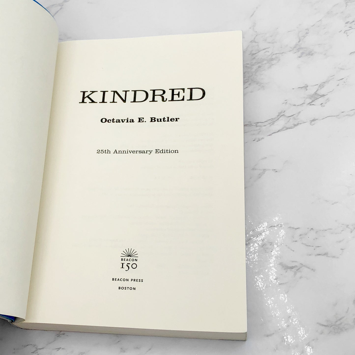 Kindred by Octavia E. Butler [25th ANNIVERSARY PAPERBACK] 2004 • Beacon Press