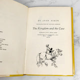 The Kingdom and the Cave by Joan Aiken [U.S. FIRST EDITION] 1973 • Doubleday