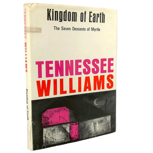 Kingdom of Earth by Tennessee Williams [FIRST EDITION] 1968 • New Directions