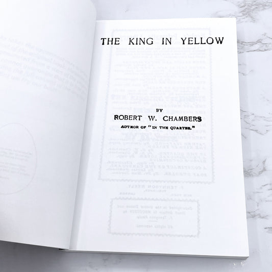 The King in Yellow by Robert W. Chambers [TRADE PAPERBACK] 2010 • Forgotten Books • Remastered Facsimile Text
