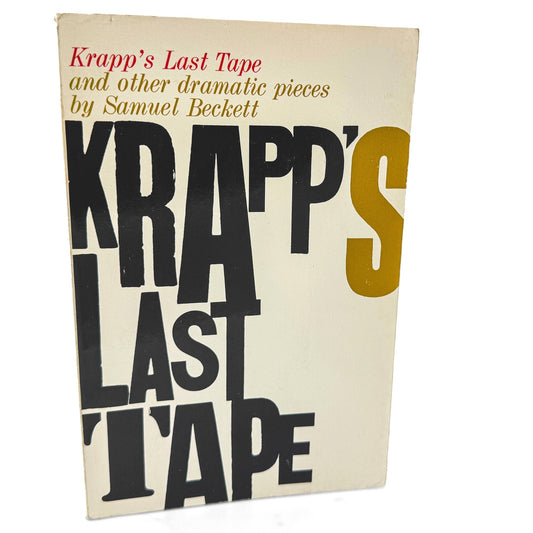 Krapp's Last Tape & Other Dramatic Pieces by Samuel Beckett [TRADE PAPERBACK] 1960 • Grove Weidenfeld