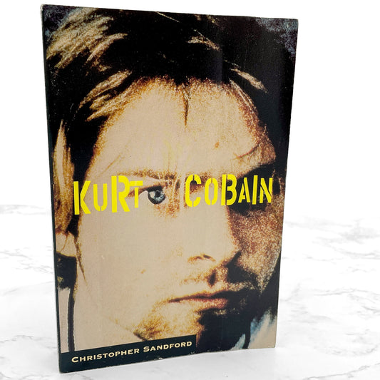 Kurt Cobain by Christopher Sandford [U.S. FIRST EDITION • FIRST PRINTING] 1996 • Carroll & Graf