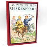 Lamb's Tales from Shakespeare by Charles Lamb [ANTIQUE ILLUSTRATED HARDCOVER] 1939 • Garden City Pub.