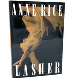 Lasher by Anne Rice [FIRST EDITION • FIRST PRINTING] 1993 • Knopf • Mayfair Witches #2