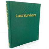 Last Survivors: The Natural History of 48 Animals in Danger of Extinction by Noel Simon [FIRST EDITION] 1970 • World Publishing