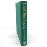 Last Survivors: The Natural History of 48 Animals in Danger of Extinction by Noel Simon [FIRST EDITION] 1970 • World Publishing