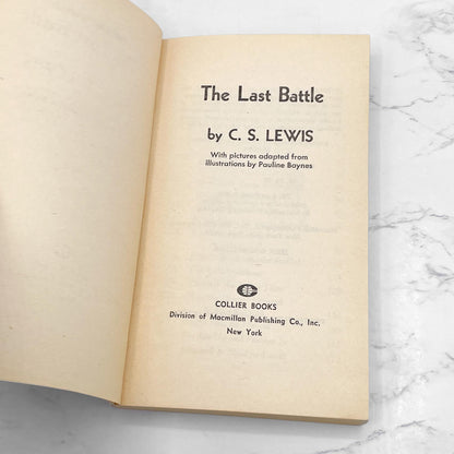 The Last Battle by C.S. Lewis [1970 PAPERBACK] • Collier • Chronicles of Narnia #7