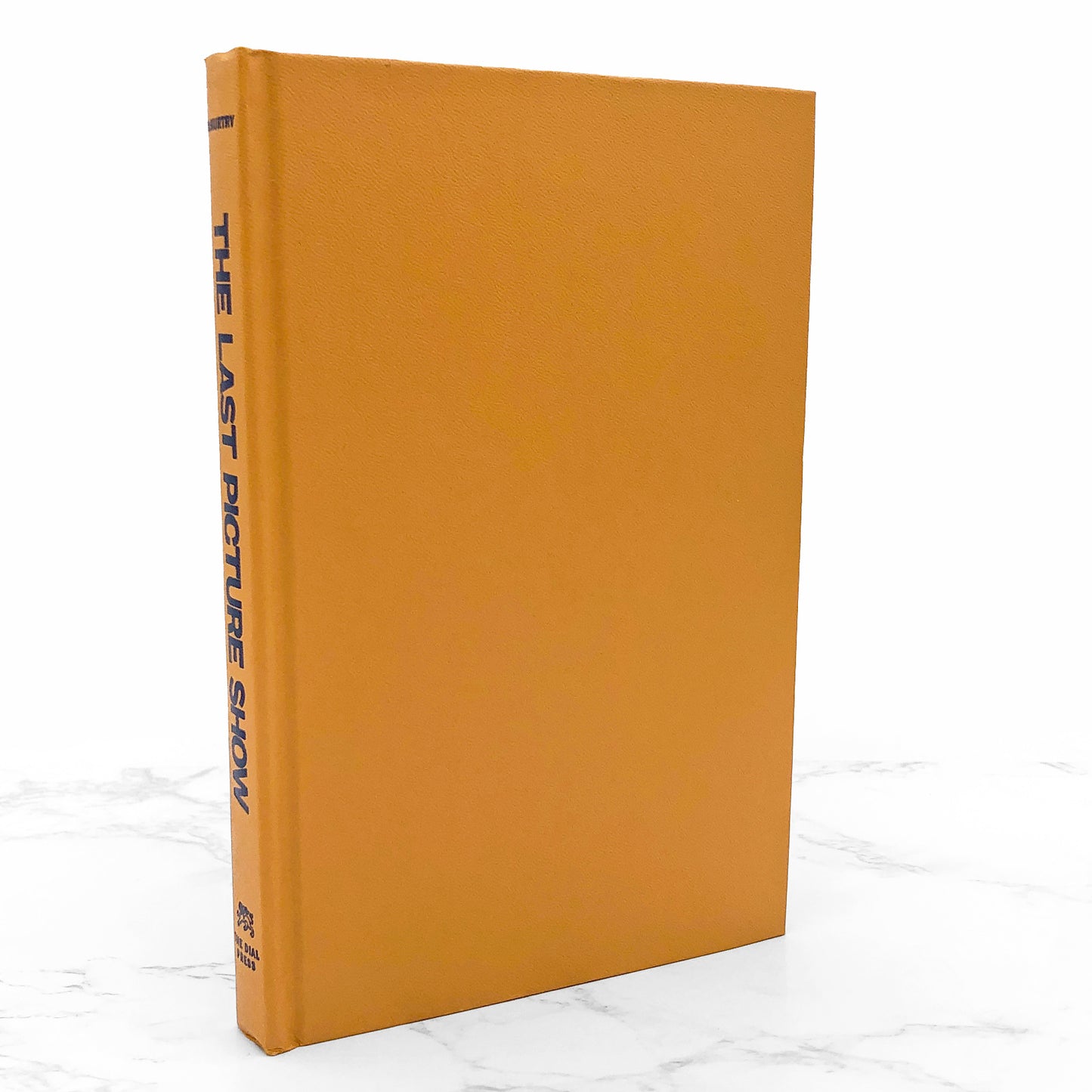 The Last Picture Show by Larry McMurtry [1966 HARDCOVER] BCE • The Dial Press