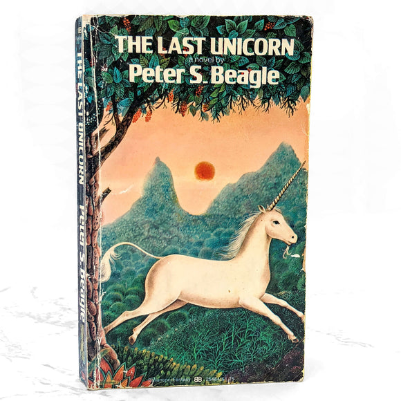 The Last Unicorn by Peter S. Beagle [FIRST PAPERBACK EDITION] 1976 • Ballantine