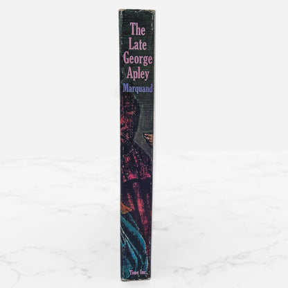 The Late George Apley by John P. Marquand [TRADE PAPERBACK] 1963 • Time Life *Condition