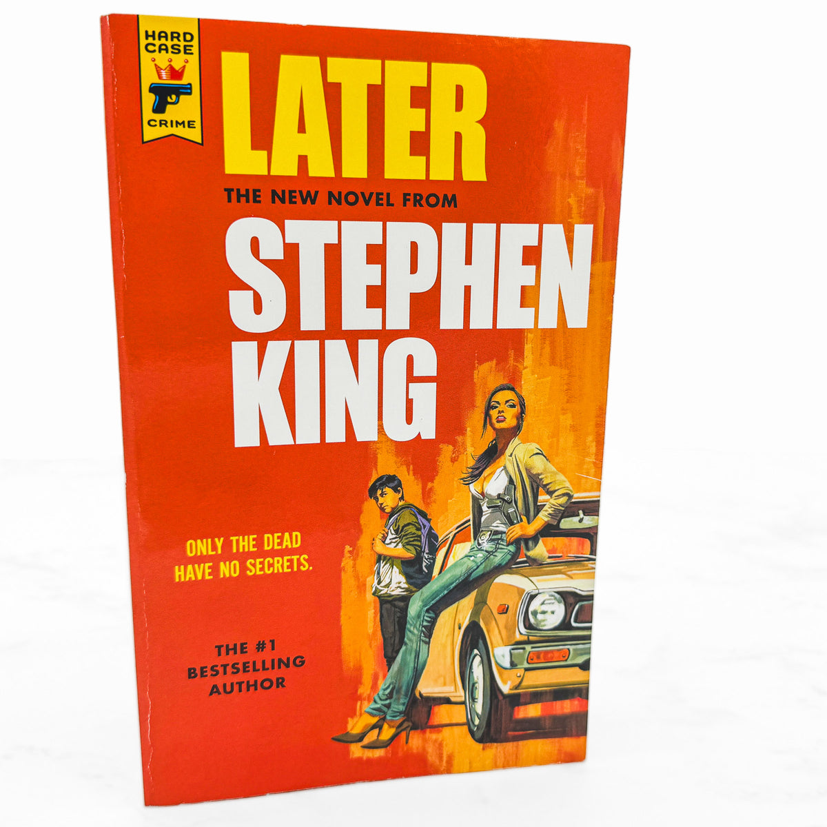 Later by Stephen King [FIRST EDITION • FIRST PRINTING] 2021 • Hard Case Crime