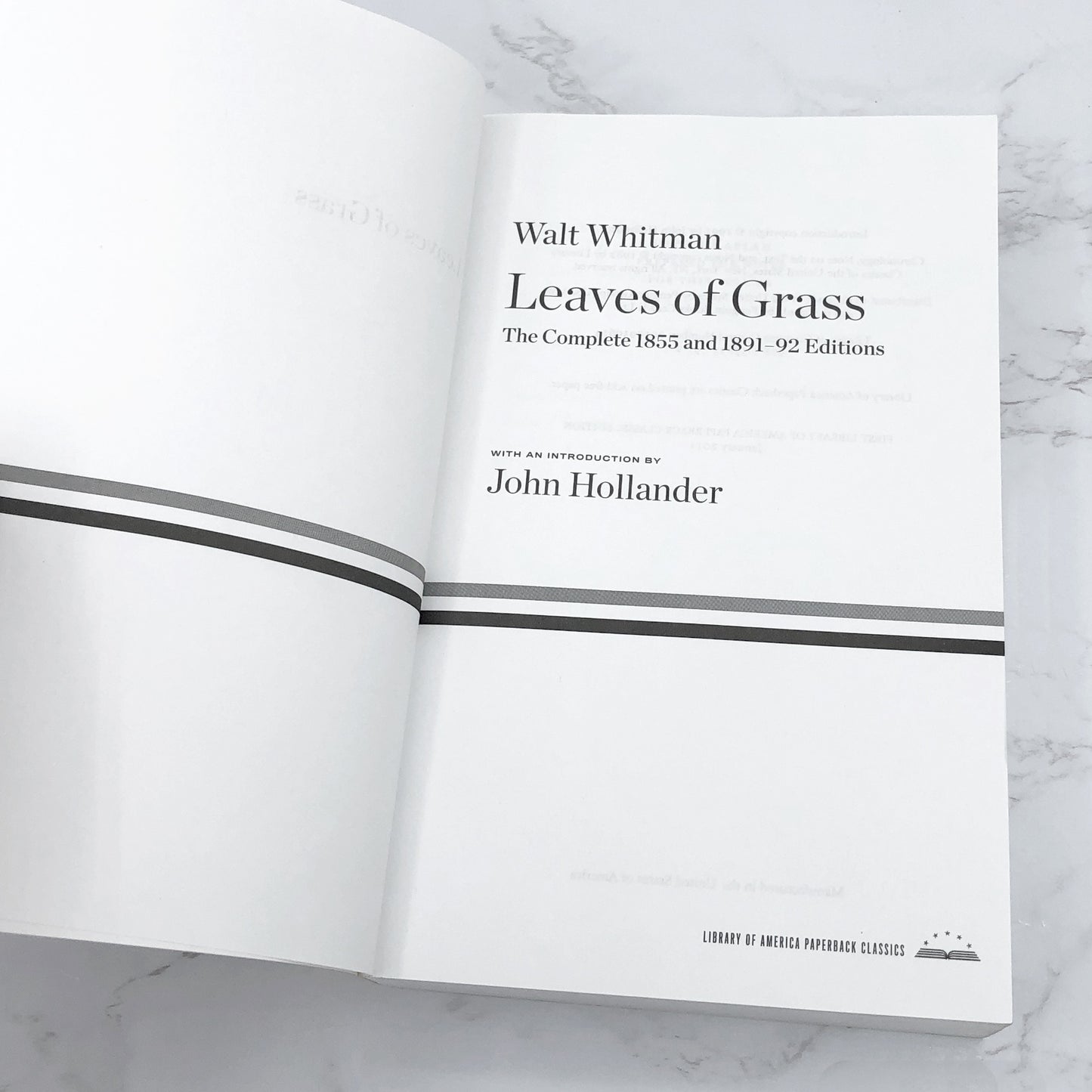 Leaves of Grass: The Complete 1855 & 1891-92 Editions by Walt Whitman [TRADE PAPERBACK] 2011 • Library of America