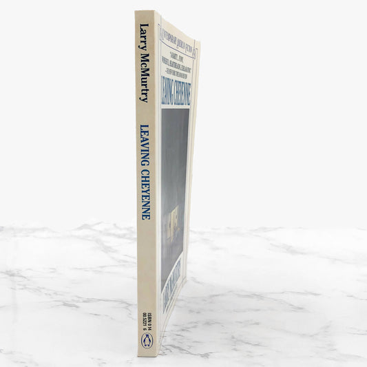 Leaving Cheyenne by Larry McMurtry [TRADE PAPERBACK] 1987 • Penguin