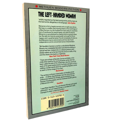 The Left Handed Woman by Peter Handke [U.K. TRADE PAPERBACK] 1986 • Methuen