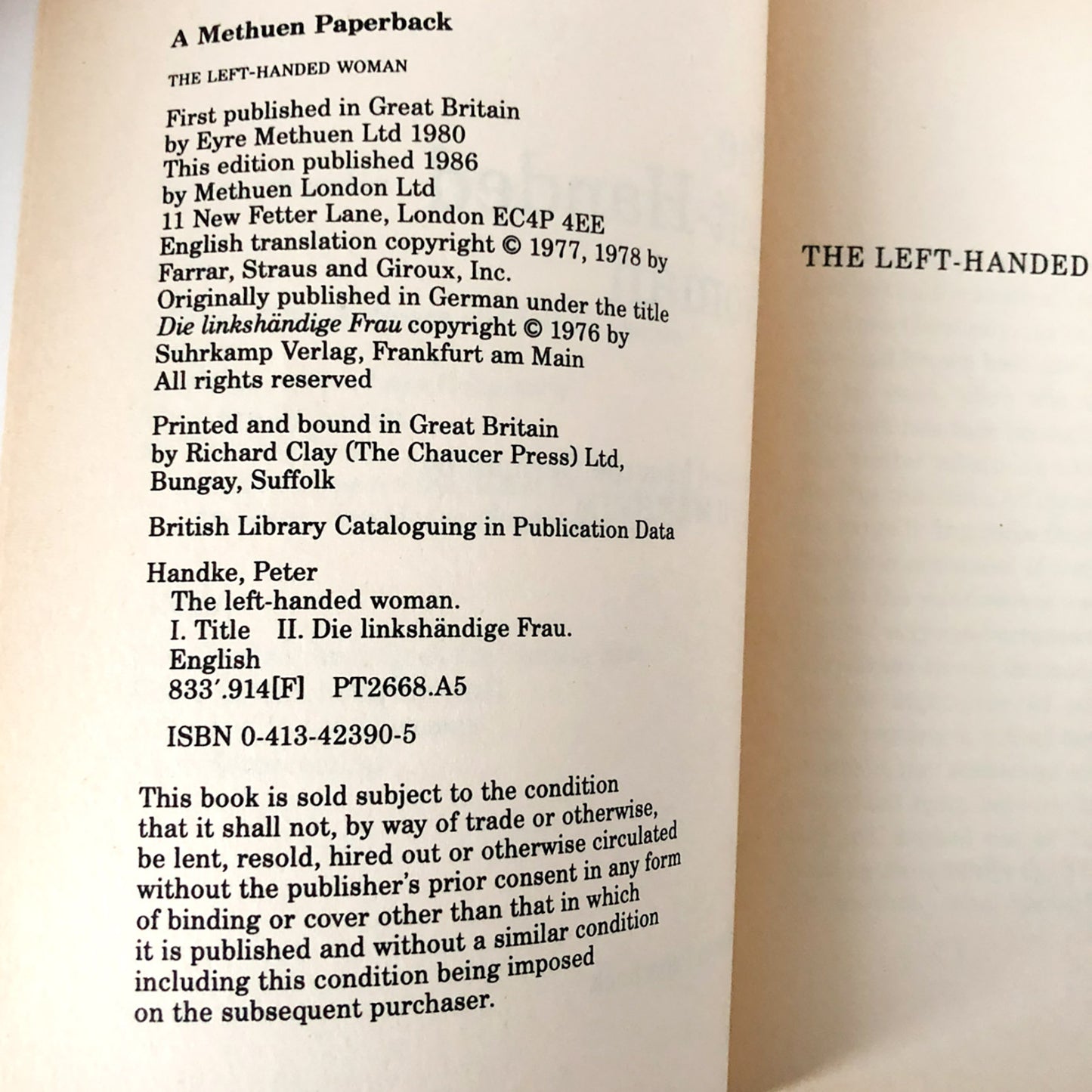 The Left Handed Woman by Peter Handke [U.K. TRADE PAPERBACK] 1986 • Methuen