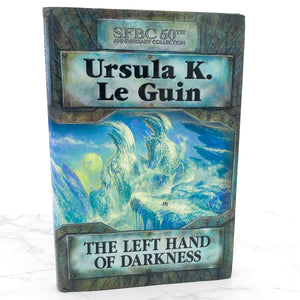 The Left Hand of Darkness by Ursula K. Le Guin [50th ANNIVERSARY EDITION] 2004 • SFBC