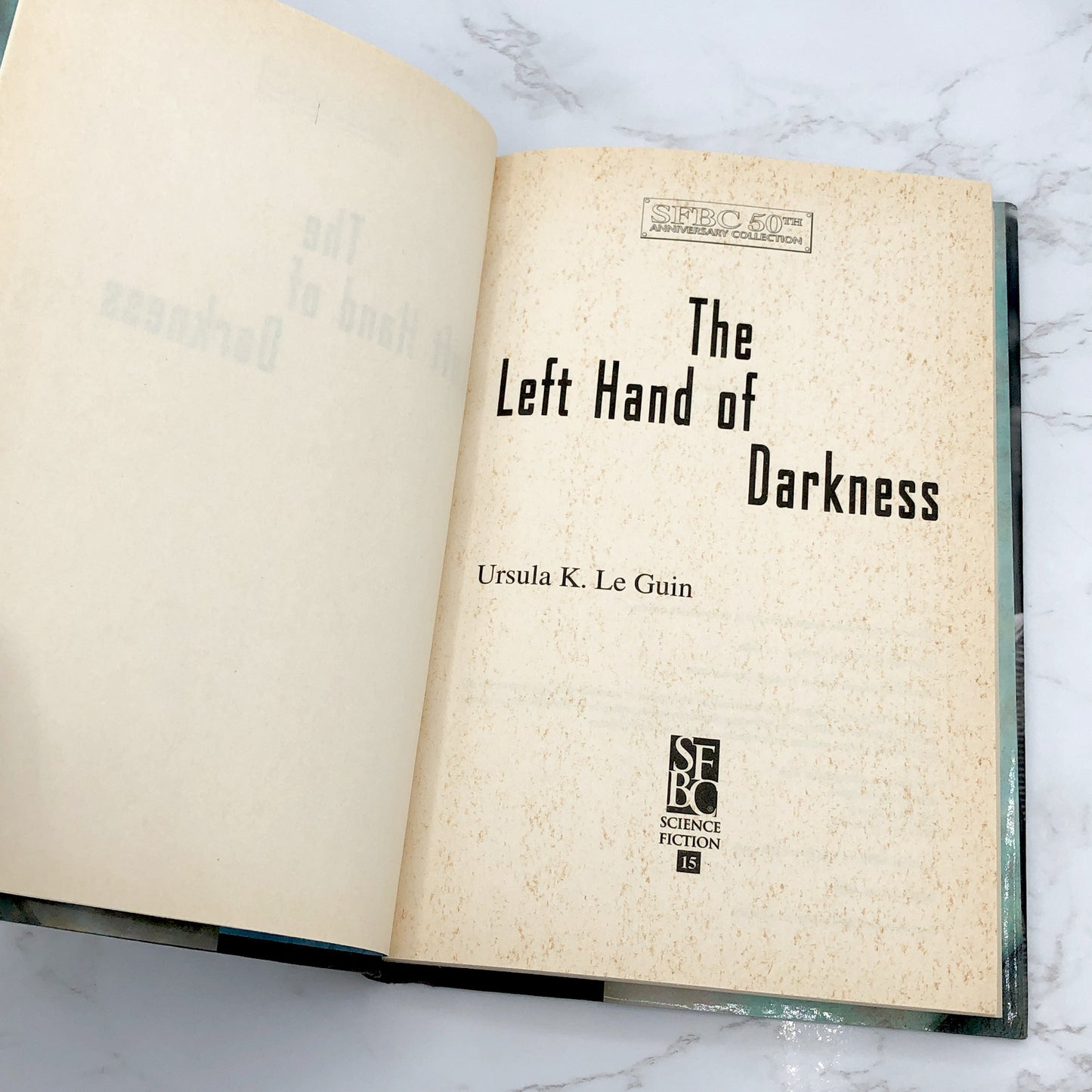 The Left Hand of Darkness by Ursula K. Le Guin [50th ANNIVERSARY EDITION] 2004 • SFBC