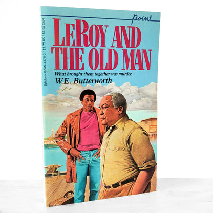 Leroy and the Old Man by William E. Butterworth III [FIRST EDITION PAPERBACK] 1980 • Point Fiction