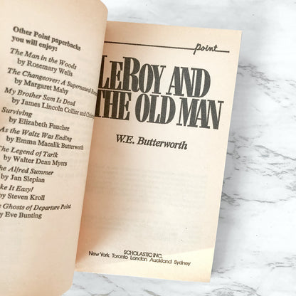 Leroy and the Old Man by William E. Butterworth III [FIRST EDITION PAPERBACK] 1980 • Point Fiction