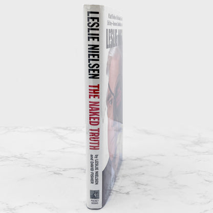 The Naked Truth by Leslie Nielsen with David Fisher [FIRST EDITION • FIRST PRINTING] 1993