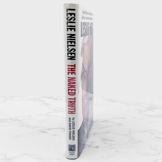 The Naked Truth by Leslie Nielsen with David Fisher [FIRST EDITION • FIRST PRINTING] 1993