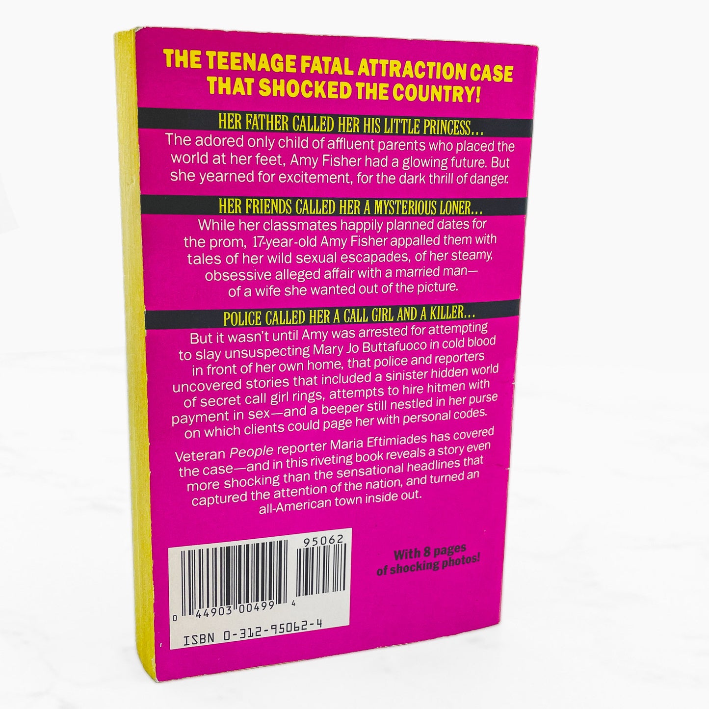Lethal Lolita: A True Story of Sex, Scandal & Deadly Obsession by Maria Eftimiades [FIRST EDITION PAPERBACK] 1992 • St. Martin's