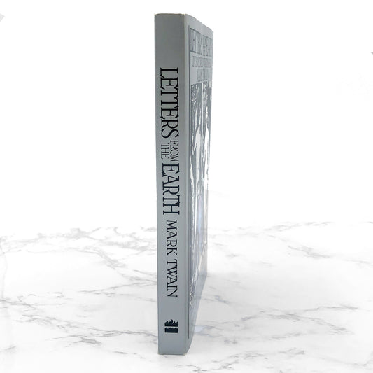 Letters from the Earth: Uncensored Writings by Mark Twain [TRADE PAPERBACK] 1991 • Harper Perennial