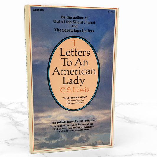 Letters to an American Lady by C.S. Lewis [FIRST PAPERBACK EDITION] 1978 • William B Eerdmans