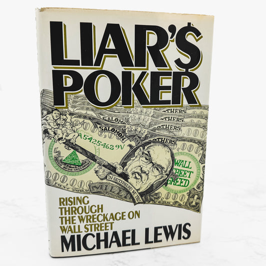 Liar's Poker by Michael Lewis [FIRST EDITION] 1989 • W.W. Norton & Company