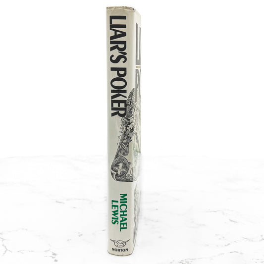 Liar's Poker by Michael Lewis [FIRST EDITION] 1989 • W.W. Norton & Company
