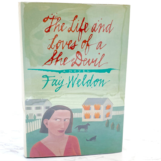 The Life and Loves of a She Devil  Fay Weldon [FIRST EDITION • FIRST PRINTING] 1984 • Pantheon