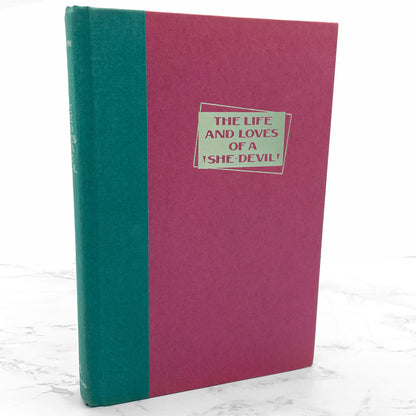 The Life and Loves of a She Devil  Fay Weldon [FIRST EDITION • FIRST PRINTING] 1984 • Pantheon