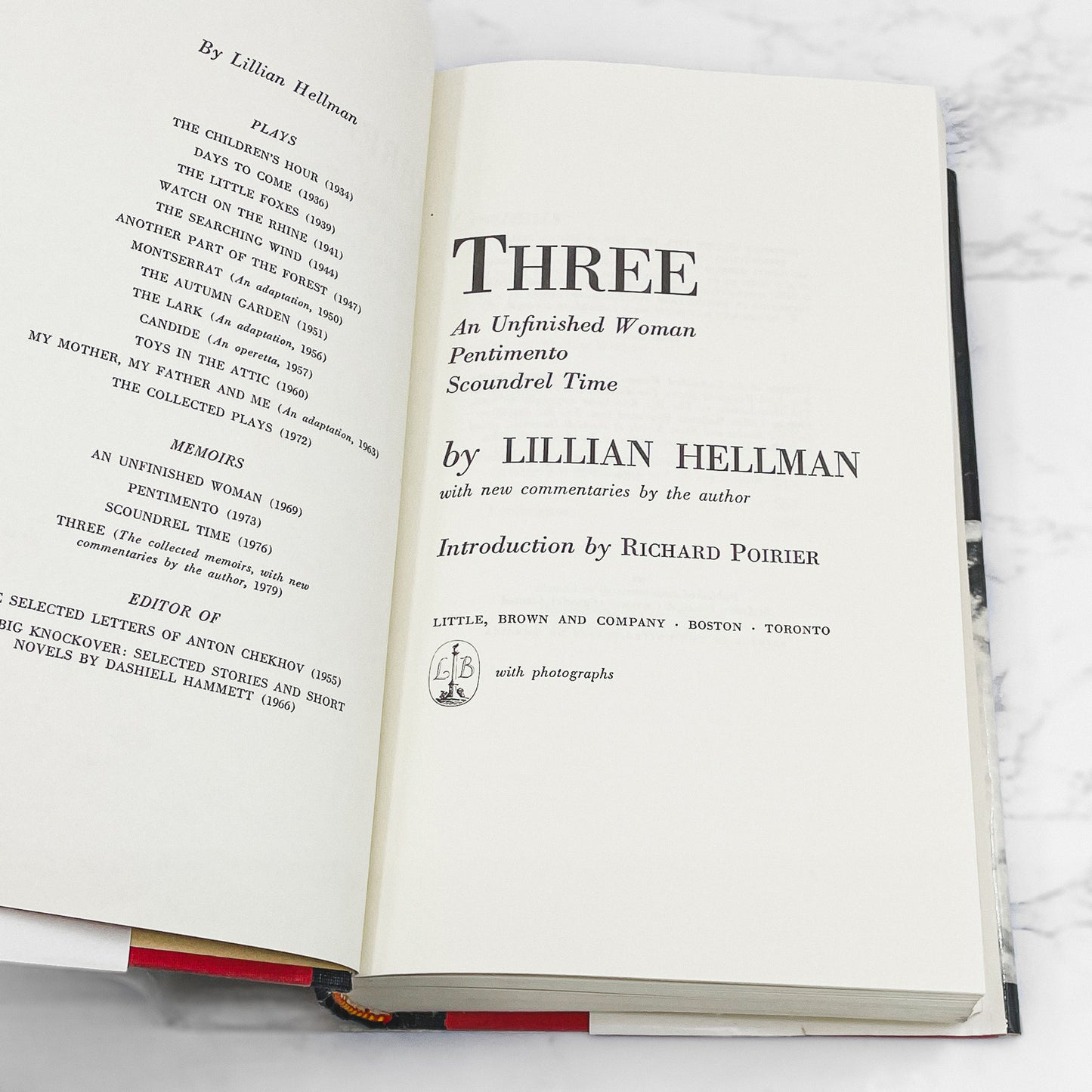Three by Lillian Hellman (An Unfinished Woman, Pentimento, Scoundrel Time) [FIRST EDITION] 1979