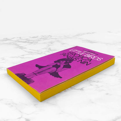 Little Birds: Erotica by Anaïs Nin [FIRST PAPERBACK PRINTING] 1980 • Bantam