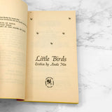 Little Birds: Erotica by Anaïs Nin [FIRST PAPERBACK PRINTING] 1980 • Bantam