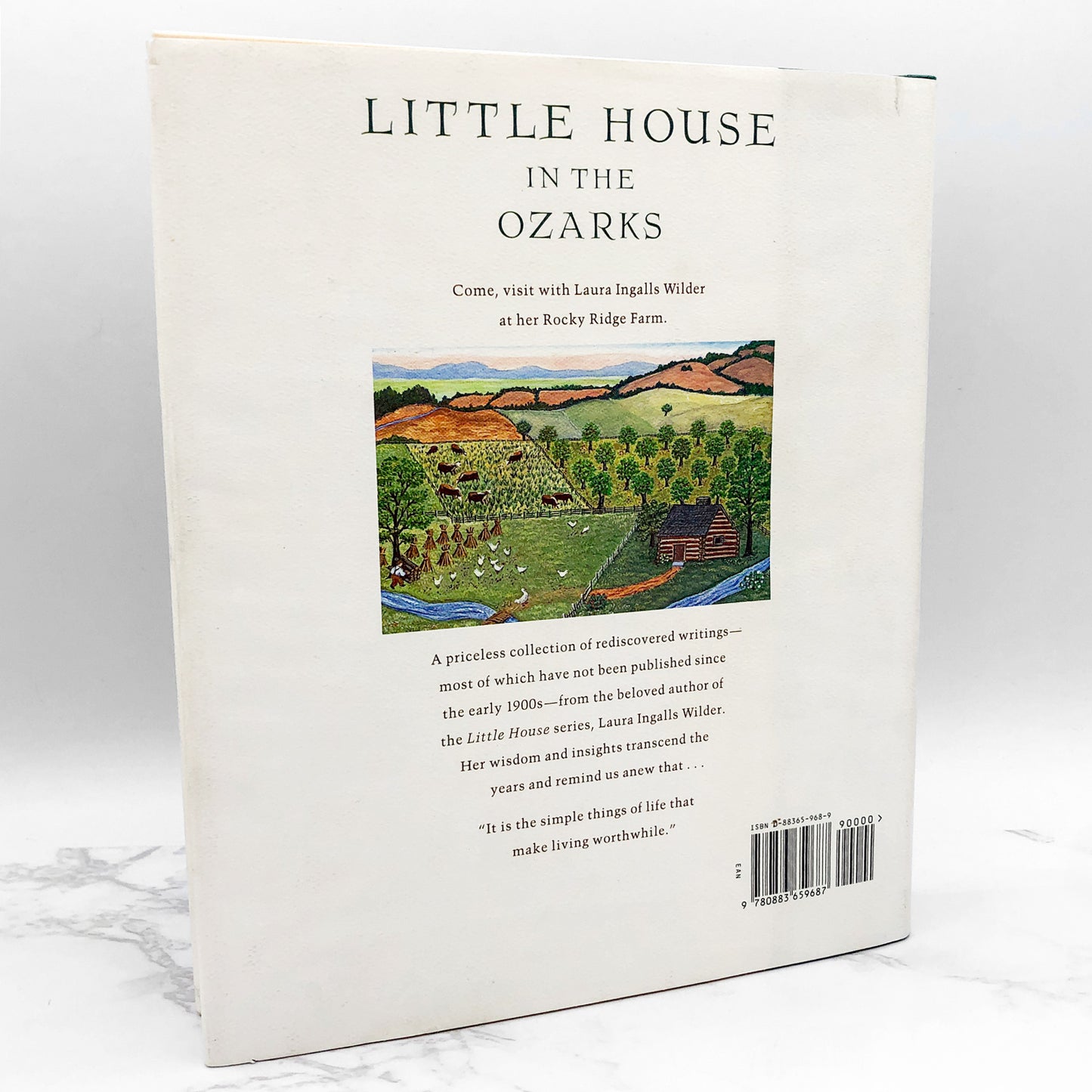 Little House in the Ozarks: The Rediscovered Writings by Laura Ingalls Wilder [HARDCOVER RE-ISSUE] 1996 • Galahad