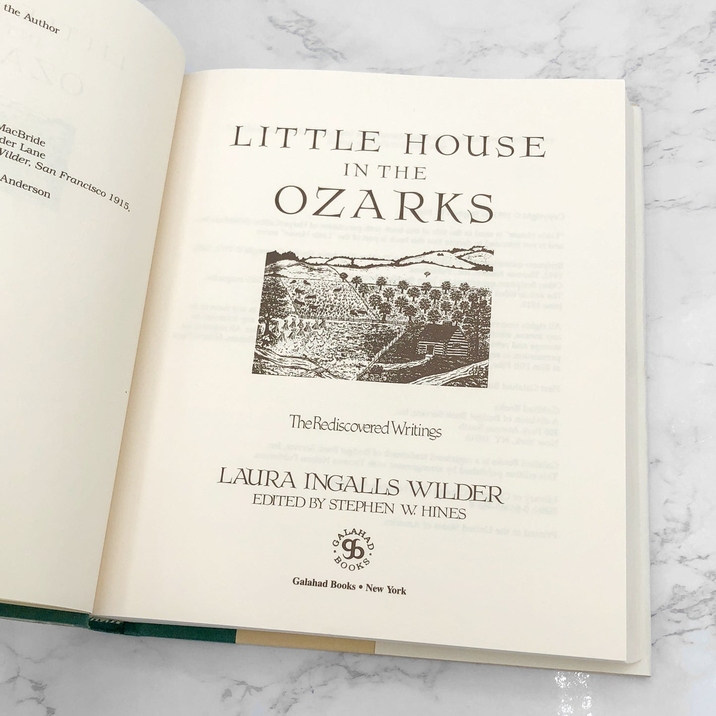 Little House in the Ozarks: The Rediscovered Writings by Laura Ingalls Wilder [HARDCOVER RE-ISSUE] 1996 • Galahad