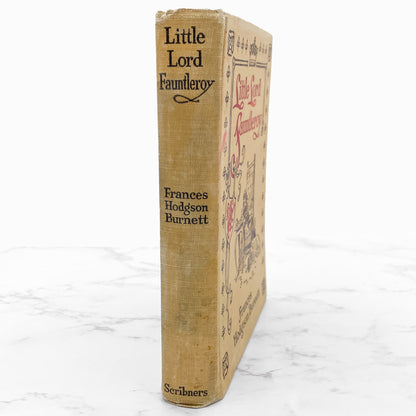 Little Lord Fauntleroy by Frances Hodgson Burnett [ANTIQUE HARDCOVER RE-ISSUE] 1922 • Scribner