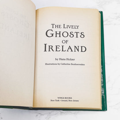 The Lively Ghosts of Ireland by Hans Holzer [HARDCOVER RE-ISSUE] 1996 • Wings