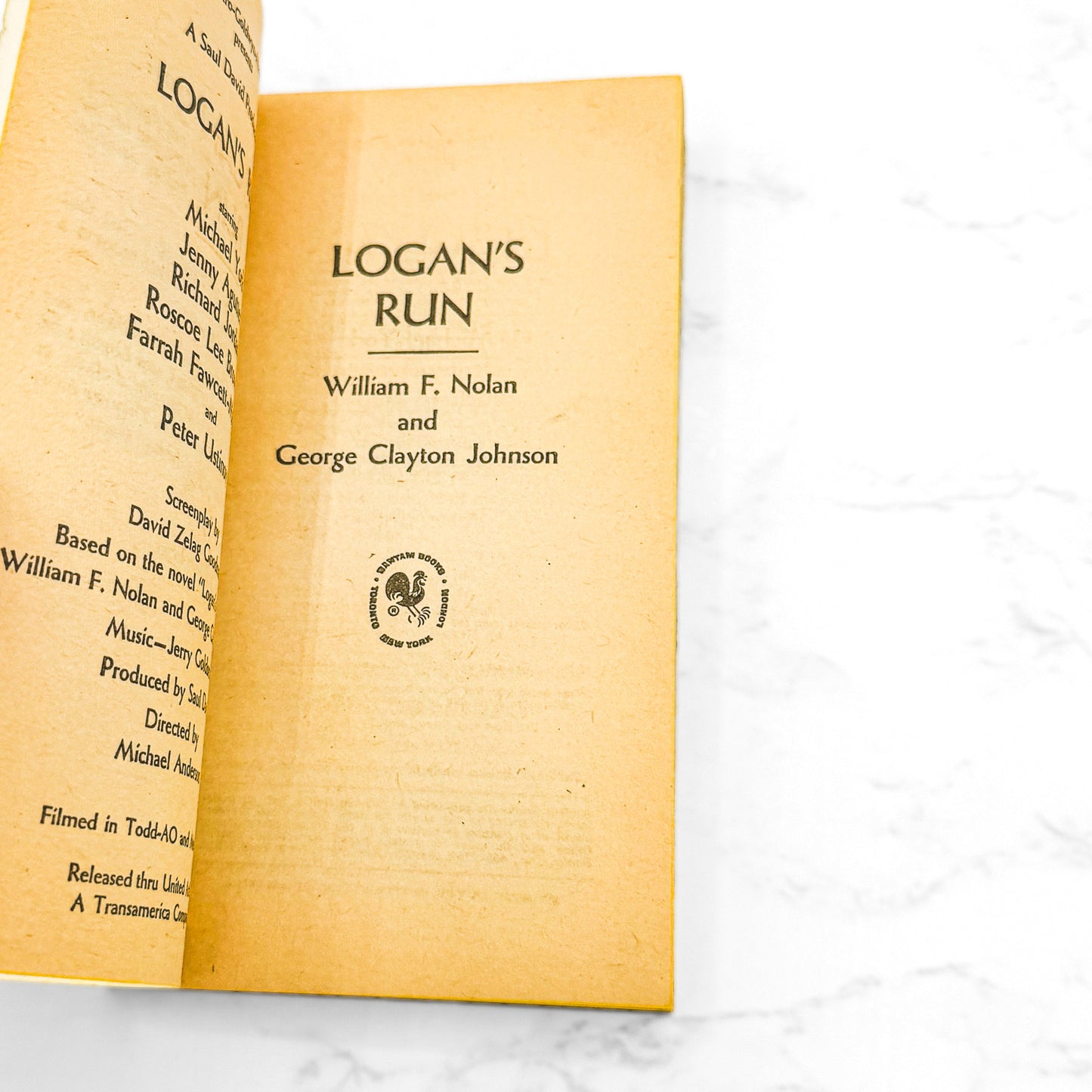 Logan's Run by William F. Nolan & George Clayton Johnson [1976 PAPERBACK] • Bantam • Movie Tie-in