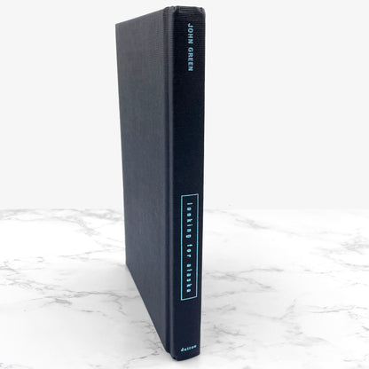 Looking For Alaska by John Green [FIRST EDITION] 2005 • Dutton