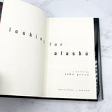 Looking For Alaska by John Green SIGNED! [FIRST EDITION] 2005 • Dutton Books