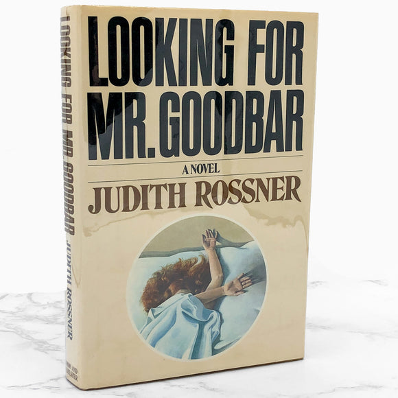 Looking for Mr. Goodbar by Judith Rossner [FIRST EDITION] 1975 • Simon & Schuster